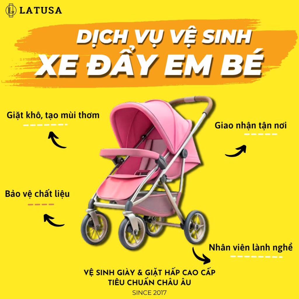 Vệ sinh xe đẩy em bé chuẩn spa tại Latusa sạch khuẩn, an toàn tuyệt đối cho bé!